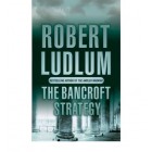 The Bancroft Strategy         {USED}